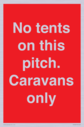 no-tents-on-this-pitch-caravans-only~